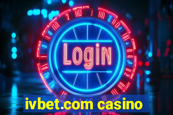 ivbet.com casino